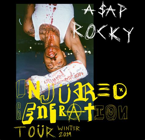 ASAP ROCKY The Injured Generation Tour T.